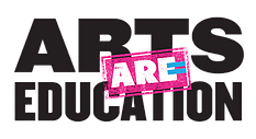 Arts Are Education